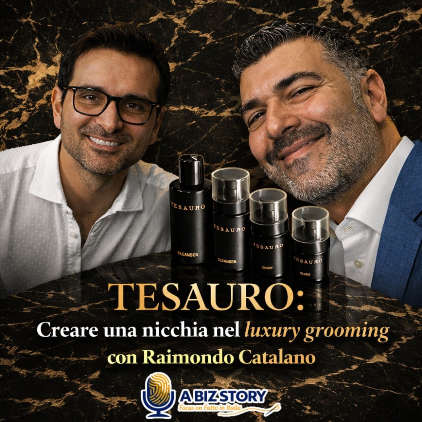 Nel nostro podcast sul Made in Italy ospitiamo TESAURO: Creare una nicchia nel luxury grooming e rompere i tabù del mercato con Raimondo Cat