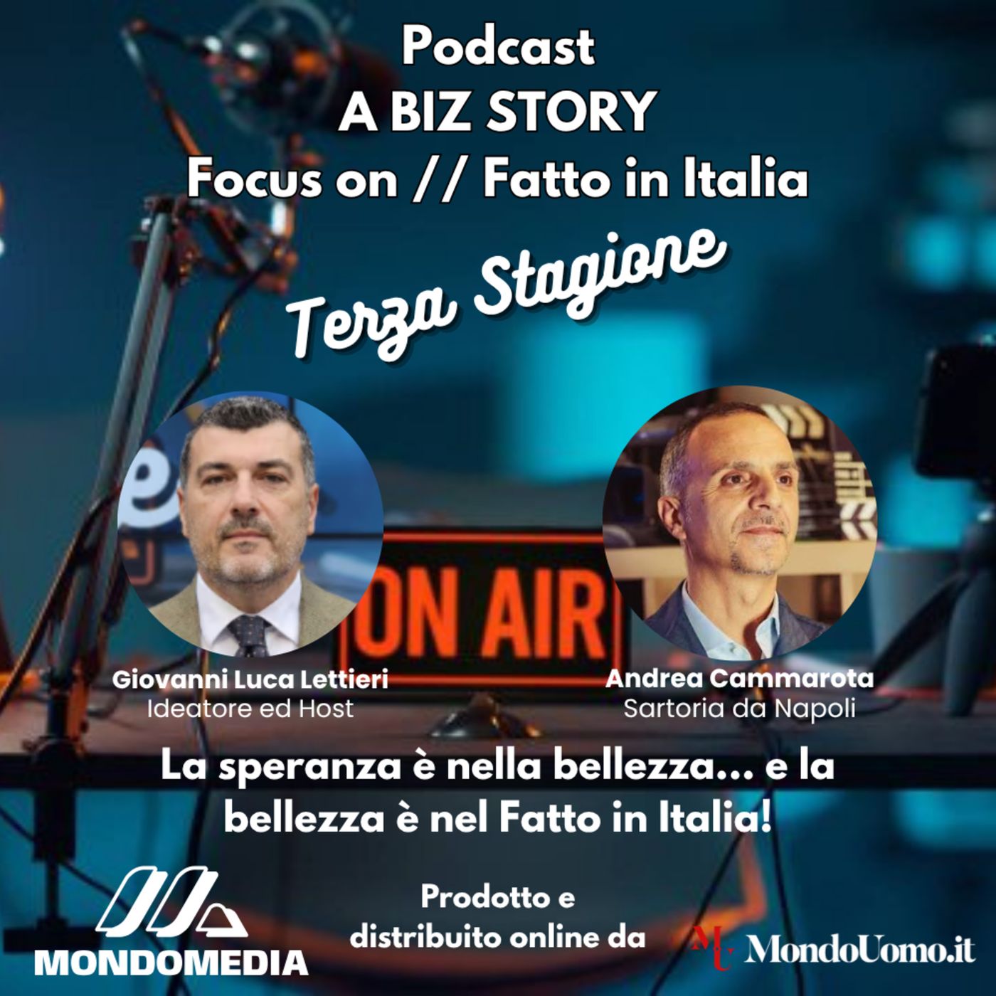 Su Misura, Fatto a Mano ed in Italia – Andrea Cammarota al nostro Podcast sul Made in Italy A Biz Story