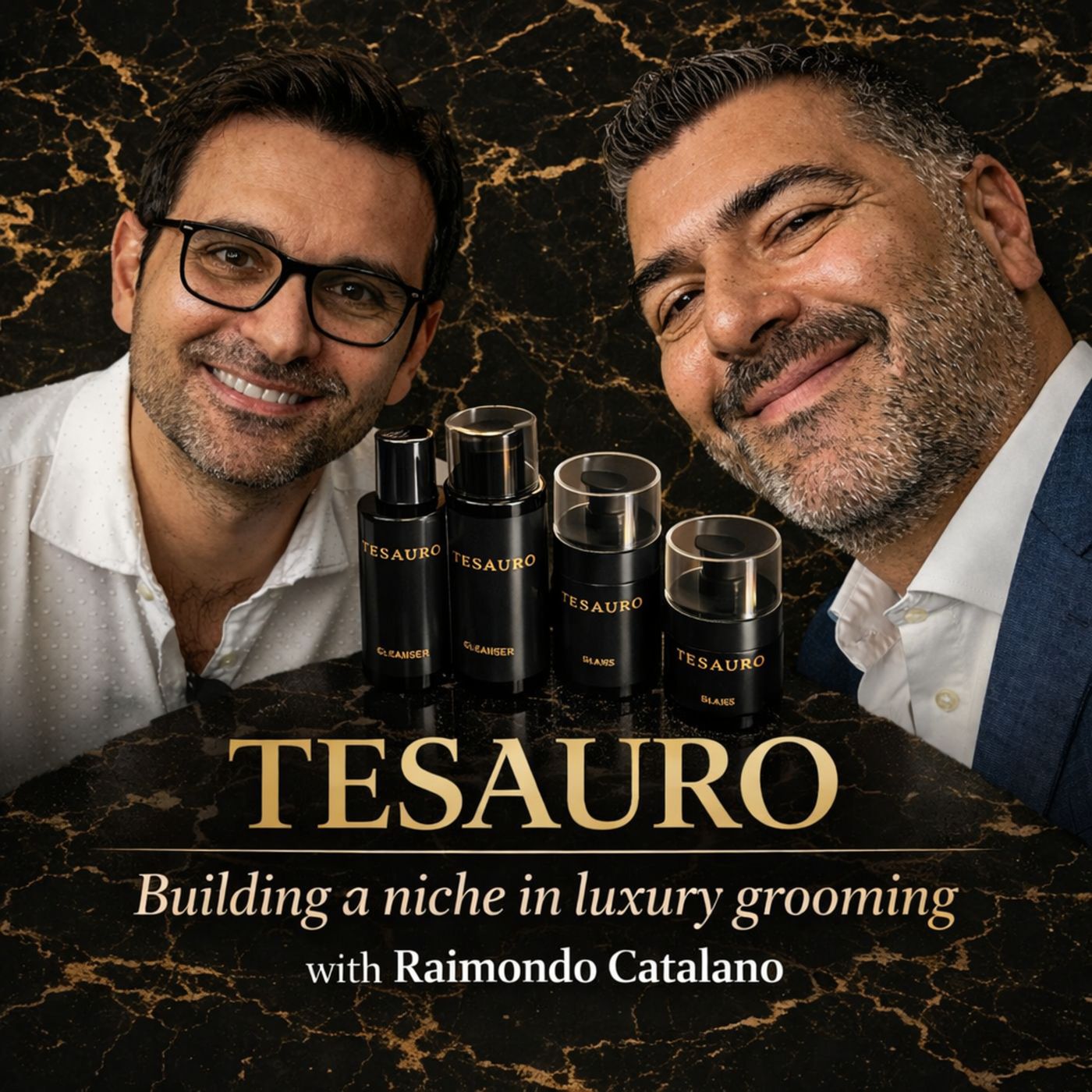 In our Podcast about Made in Italy, TESAURO: Building a luxury grooming niche & breaking market taboos with Raimondo Catalano